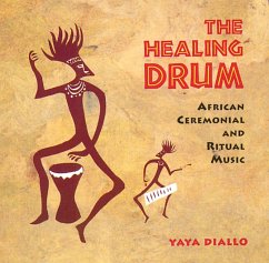 The Healing Drum - Diallo, Yaya