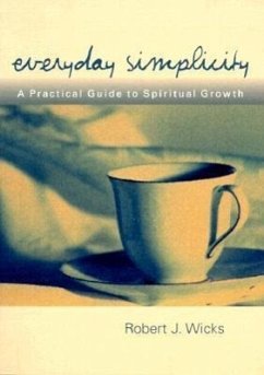 Everyday Simplicity - Wicks, Robert J