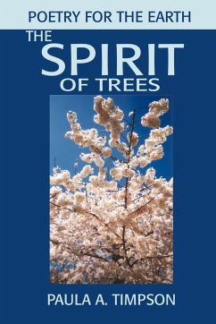 The Spirit of Trees - Timpson, Paula A.