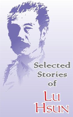 Selected Stories of Lu Hsun - Hsun, Lu