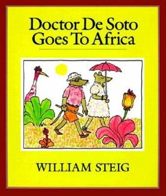 Doctor de Soto Goes to Africa - Steig, William