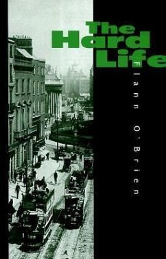 Hard Life - O'Brien, Flann