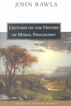 Lectures on the History of Moral Philosophy - Rawls, John