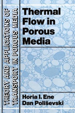 Thermal Flows in Porous Media - Ene, H. I.;Polisevski, Dan