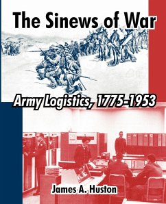 The Sinews of War - Huston, James A.