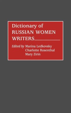 Dictionary of Russian Women Writers - Astman Ledkovsky, Mariana; Bessonov, B. L.