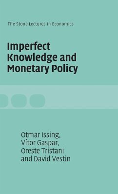 Imperfect Knowledge and Monetary Policy - Gaspar, Vítor; Issing, Otmar; Tristani, Oreste