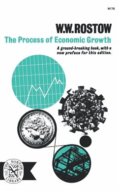 The Process of Economic Growth - Rostow, W. W.