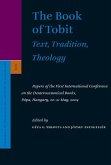 The Book of Tobit: Text, Tradition, Theology: Papers of the First International Conference on the Deuterocanonical Books, Pápa, Hungary, 20-21 May, 20