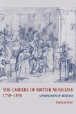 The Careers of British Musicians, 1750 1850