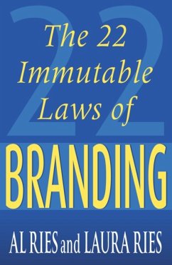 The 22 Immutable Laws Of Branding - Ries, Al; Ries, Laura
