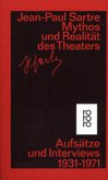 Mythos und Realität des Theaters