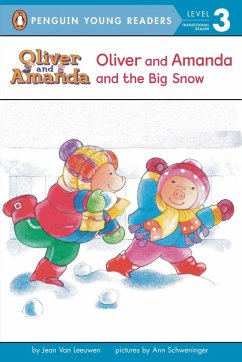 Oliver and Amanda and the Big Snow - Leeuwen, Jean Van