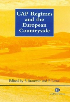 Cap Regimes and the European Countryside - Brouwer, Floor; Lowe, Philip