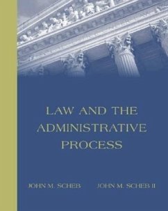 Law and the Administrative Process (with Infotrac) [With Infotrac] - Scheb, John M.; Scheb, II John M.