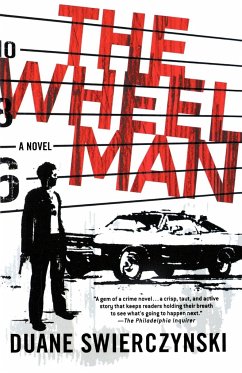 The Wheelman - Swierczynski, Duane