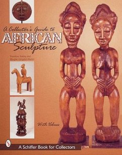 A Collector's Guide to African Sculpture - Toatley, Theodore