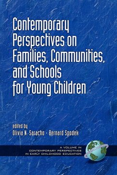 Contemporary Perspectives on Families, Communities, and Schools for Young Children (PB)