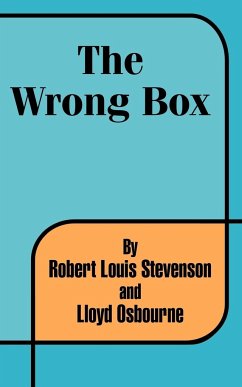 Wrong Box, The - Stevenson, Robert Louis; Osborne, Lloyd