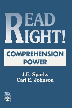 Read Right! Comprehension Power - Sparks, J. E.; Johnson, Carl E.