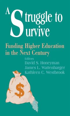 A Struggle to Survive - Honeyman, David S.; Wattenbarger, James L.; Westbrook, Kathleen C.