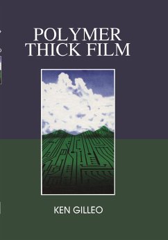 Polymer Thick Film - Gilleo, Ken