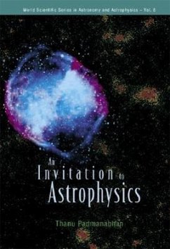 An Invitation to Astrophysics - Padmanabhan, Thanu