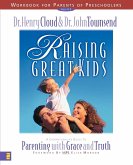 Raising Great Kids Workbook for Parents of Preschoolers