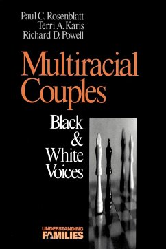 Multiracial Couples - Karis, Terri A.; Rosenblatt, Paul C.; Powell, Richard D.