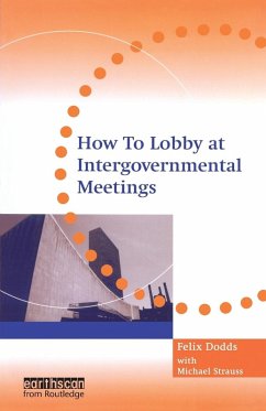 How to Lobby at Intergovernmental Meetings - Strauss, Michael