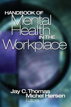 Handbook of Mental Health in the Workplace - Thomas, Jay C.; Hersen, Michel