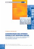 Auswirkungen des Internet-Handels auf Shopping-Center