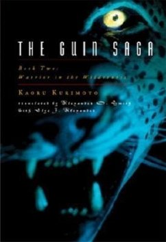 The Guin Saga Book 2: Warrior in the Wilderness - Kurimoto, Kaoru