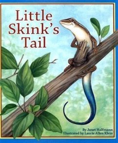 Little Skink's Tail - Halfmann, Janet