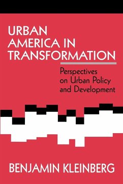 Urban America in Transformation - Kleinberg, Benjamin