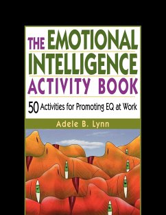 The Emotional Intelligence Activity Book - Lynn, Adele