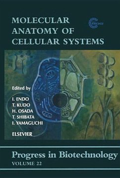 Molecular Anatomy of Cellular Systems - Endo, I. / Yamaguchi, I. / Kudo, T. / Osada, H. / Shibata, T. (eds.)