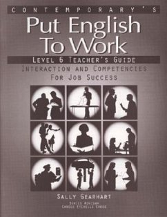 Put English to Work - Level 6 (Advanced) - Teacher's Guide - Contemporary Books; Podnecky, Janet; Cross, Carole Etchells; Linn, Sandra; Podnecky Janet; Cross Carole; Linn Sandra