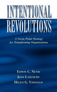 Intentional Revolutions - Nevis, Edwin C; Lancourt, Joan; Vassallo, Helen C