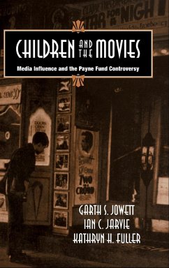 Children and the Movies - Jowett, Garth S.; Jarvie, Ian C.; Fuller, Kathryn H.