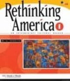 Rethinking America 1: An Intermediate Cultural Reader