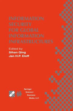 Information Security for Global Information Infrastructures - Sihan Qing / Eloff, Jan H.P. (Hgg.)