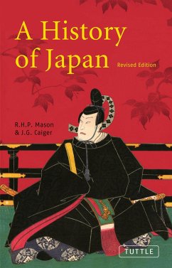 A History of Japan - Mason, R. H. P.; Caiger, J. G.