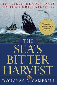 The Sea's Bitter Harvest - Campbell, Douglas A