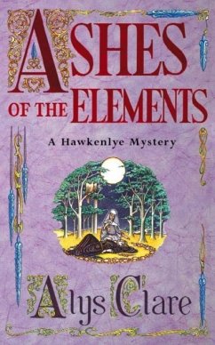 Ashes of the Elements - Clare, Alys; Harris, Elizabeth
