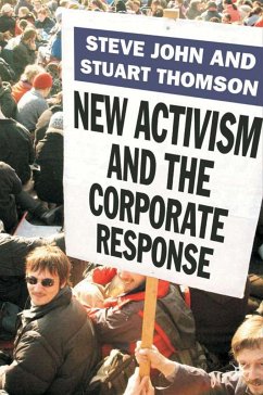New Activism and the Corporate Response - John, Steve
