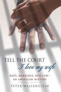 Tell the Court I Love My Wife - Wallenstein, Peter