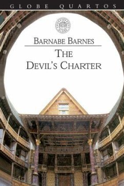 The Devil's Charter - Barnes, Barnabe