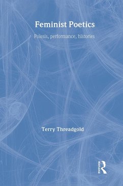 Feminist Poetics - Threadgold, Terry