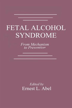 Fetal Alcohol Syndrome - Abel, Ernest L.